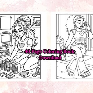 May include: Black and white line art of a coloring book spread. One page shows a woman with a high ponytail, a heart shirt, and a boombox. The other page shows a woman walking with a purse and a drink. Text reads "40 Page Coloring Book Download."