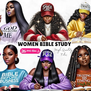 May include: Digital art featuring six illustrations of women studying the Bible. Each woman is depicted with long hair, wearing various outfits, and holding a Bible or writing. The image includes text such as "God Goes Before Me," "Women Bible Study," and "Bible Before Business."