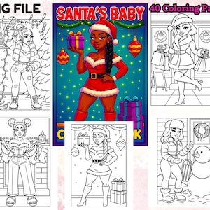 May include: A digital download titled "Santa's Baby" with 40 coloring pages. The image features several illustrations of women in festive outfits, including Santa-themed attire and winter coats, holding gifts and ornaments.