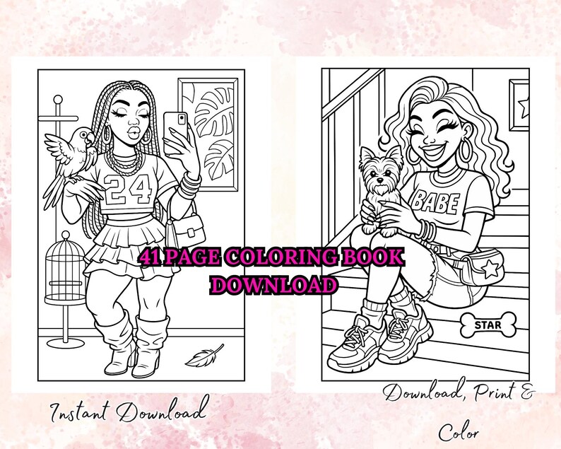 41 Slay With Pets Coloring Book Pages Bundle Bougie Black Girls Cute ...