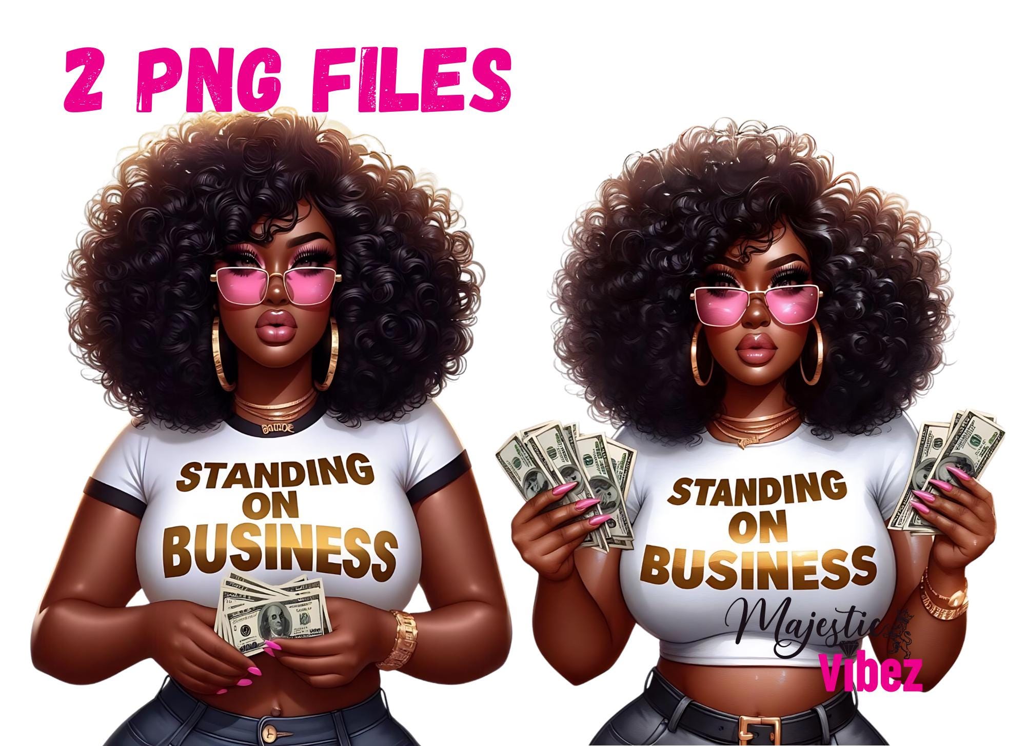 Standing on Business PNG  Black Girl Clip Art Hustler Png African American Women Black girl Magic Melanin Urban Girl PNG
