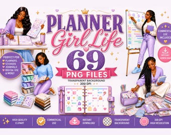 May include: A digital collection of 69 PNG files titled Planner Girl Life, featuring illustrations of individuals using planners, stickers, and journals. The set includes various stationery items, organized storage, and a calendar layout with icons.