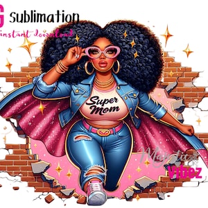 Super moeder PNG Zwart Supermom clipart Moederdag PNG Voor moeder Afro koningin Afro-Amerikaanse vrouwen Zwart meisje Magic Melanin Urban Girl PNG