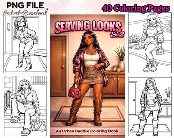 Urban Baddie Fashion Coloring Book 40 Serving Looks PNG Pages Black Girl Style Digital Download for Teens and Fashion Lovers Afro Women