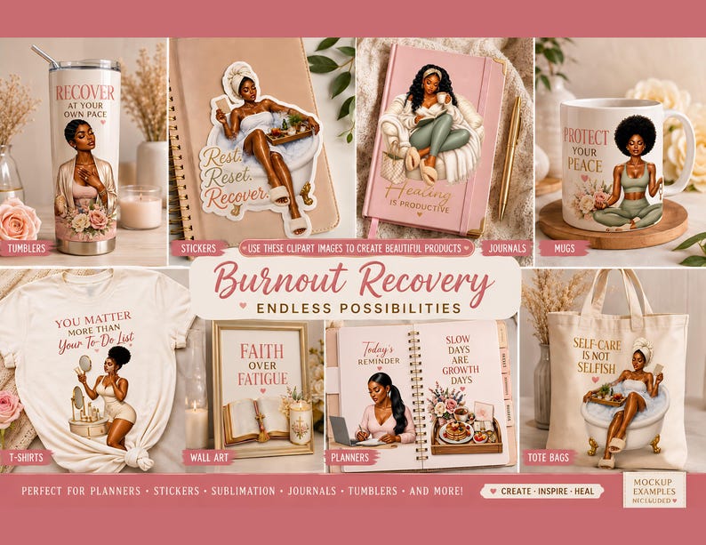 K&ouml;nnte beinhalten: Eine Auswahl an Produkten zum Thema Selbstf&uuml;rsorge, darunter ein Becher, Aufkleber, Journale, Tassen, T-Shirts, Wandkunst, Planer und Tragetaschen. Die Produkte zeigen Illustrationen von schwarzen Frauen in entspannenden Umgebungen mit Texten wie "Recover at your own pace".