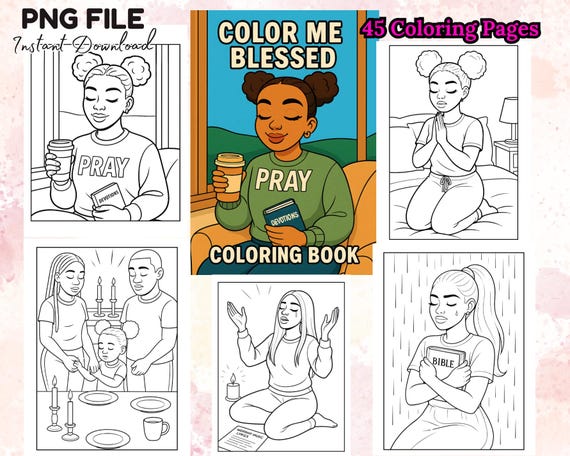 45 Black Girl Prayer Coloring Book Color Me Blessed for Women and Teens Bold Devotional Faith Coloring Pages Bundle Digital Download