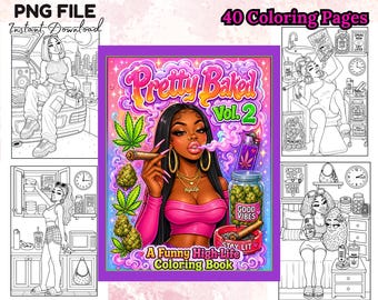 Black Girl Stoner Coloring Book PNG 40 Funny Weed Coloring Pages for Adults Pretty Baked Digital Download