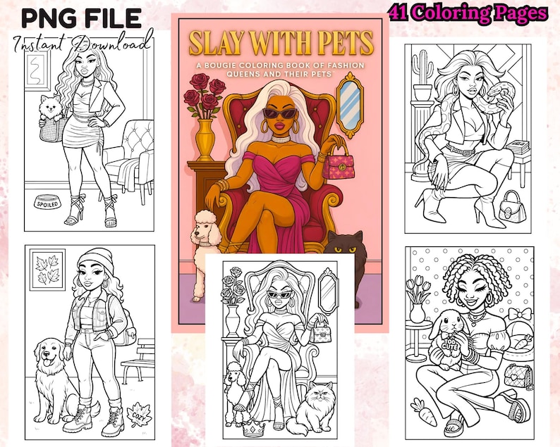 41 Slay With Pets Coloring Book Pages Bundle Bougie Black Girls Cute ...