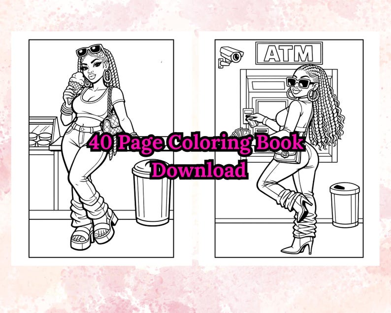 May include: Black and white line art of a woman in sunglasses, holding an ice cream cone and standing near a trash can. The text "40 Page Coloring Book Download" is overlaid on the image. The woman is also shown at an ATM.