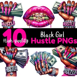 Pacchetto PNG di denaro Mani di Hustler con pila di soldi Clip art Ragazza Boss Babe Citazioni Hustle Queen Adesivi per soldi a sublimazione Manicure