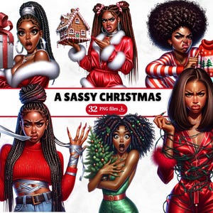 Puede incluir: Arte digital con seis ilustraciones de mujeres negras con varios elementos navideños. Las mujeres se representan con rostros expresivos y visten atuendos festivos. El texto "A Sassy Christmas" se muestra con "32 archivos PNG".