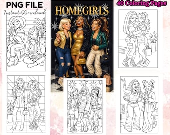 May include: A digital download featuring black and white illustrations of women. The images include scenes of friendship, fashion, and leisure. Text on the image reads "PNG FILE Instant Download" and "HOMEGIRLS" and "40 Coloring Pages".