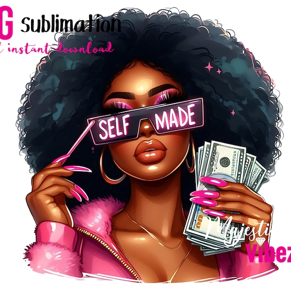 Self made PNG Black girl clipart Hustle Quotes Pink watercolor png Money African American women Black girl Magic Melanin Urban Girl PNG