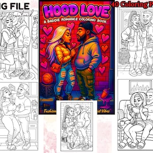 May include: A coloring book titled "HOOD LOVE" with the subtitle "A Baddie Romance Coloring Book" is displayed. The cover features a couple with a brick wall background and pink hearts. The image also includes several black and white coloring pages.