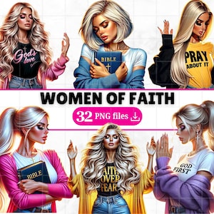 May include: Digital art featuring six illustrations of women with blonde hair, each in different poses. The women are wearing various outfits, including t-shirts with religious phrases. The text "WOMEN OF FAITH" and "32 PNG files" are also present.
