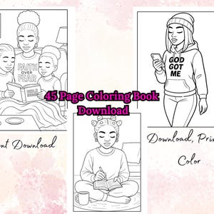 May include: Black and white line art coloring book pages. One image shows a mother and two children reading a book with the text "FAITH OVER FEAR". Another shows a person holding a phone with the text "GOD GOT ME". The text "45 Page Coloring Book Download" is also present.