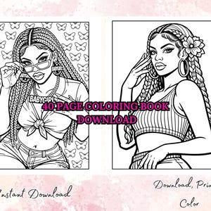 Peut inclure: Une double page de livre de coloriage en noir et blanc avec deux illustrations de femmes aux coiffures tress&eacute;es. Le texte indique "40 PAGE COLORING BOOK DOWNLOAD" et "Instant Download, Download, Print & Color". Le fond a un effet aquarelle rose.