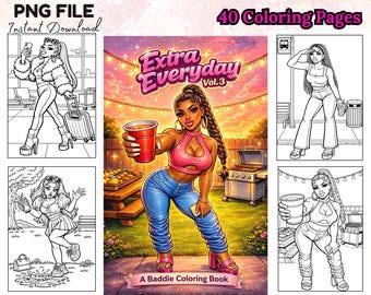 Extra Alltags Malbuch Vol 3 für Schwarze Frauen 40 Baddie PNG Seiten Digital Download Urban Lifestyle Malbuch für Erwachsene