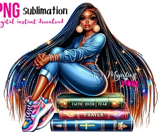Blessed black girl PNG Faith over fear Prayer Clipart Girl sitting on books African american Melanin Afro Queen Black Christian Stickers