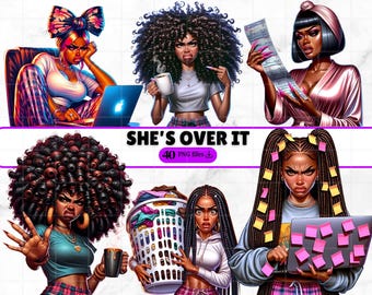 40 Black Girl Moody Clipart Bundle She’s Over It PNGs Attitude Sassy Afro Woman Planner Stickers, Sublimation Tired Mom Digital Art Set