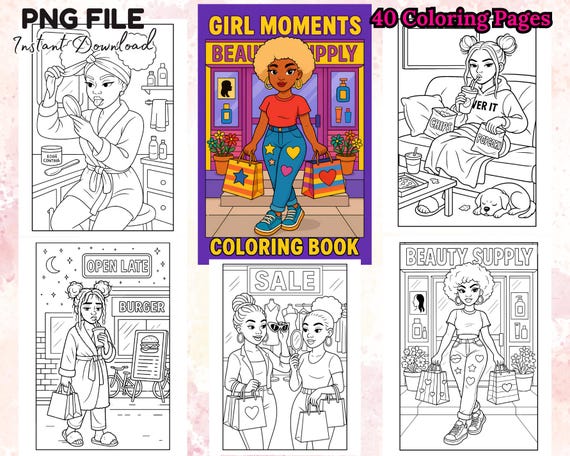 40 Black Girl Coloring Book Pages Girl Moments 40 Bold and Easy Featuring Beauty Supply Shopping Chill Days and Self-Care Vibes Printable