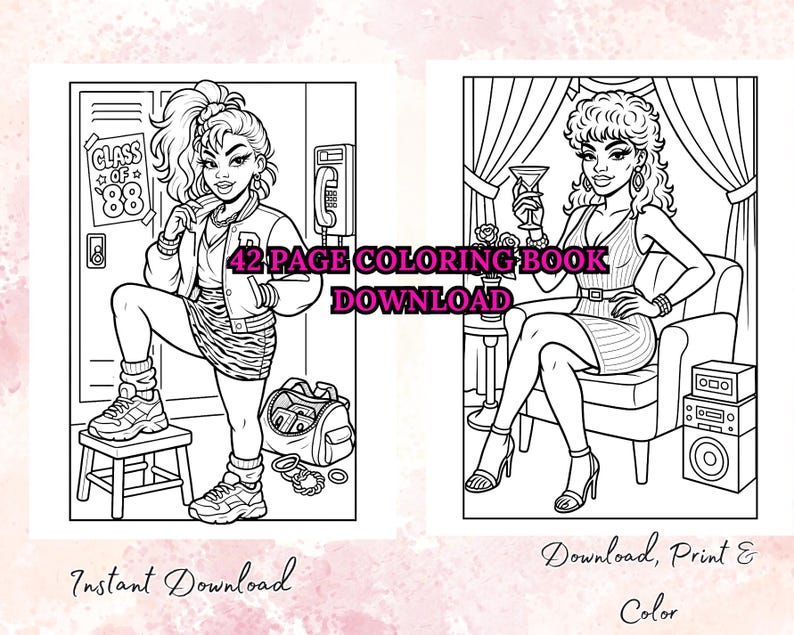 Puede incluir: Un libro para colorear de 42 p&aacute;ginas para descargar con dos ilustraciones en blanco y negro de mujeres. Una ilustraci&oacute;n muestra a una mujer con chaqueta y falda, y la otra a una mujer con un vestido sosteniendo un c&oacute;ctel. El texto dice "Class of '88" y "Instant Download".