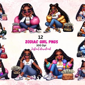 Black girl Zodiac PNG African American Zodiac Bundle Set of 12 Clipart Astrology Horoscope Urban Hip hop Zodiac Signs Melanin Sublimation