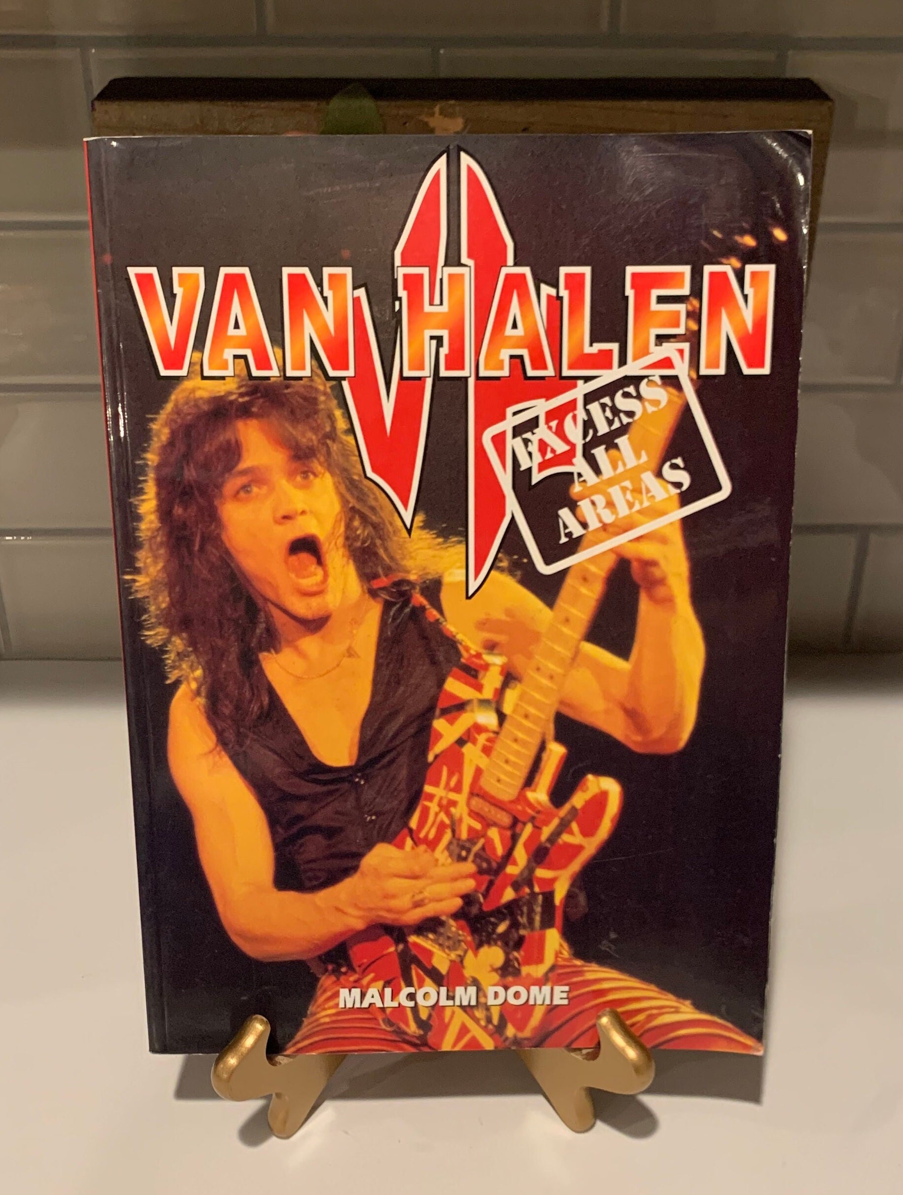 Van Halen Excess All Areas by Malcolm Dome | Van Halen Biography 1994