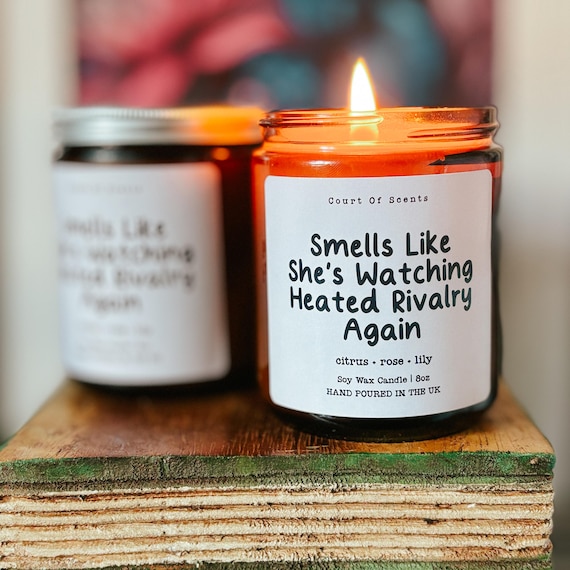 Smells Like She's Watching Heated Rivalry Again: Citrus, Rose, & Lily Scented Candle, Bookish Candle