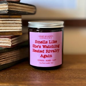 Smells Like She's Watching Heated Rivalry Again: Citrus, Rose, & Lily Scented Candle, Bookish Candle image 1