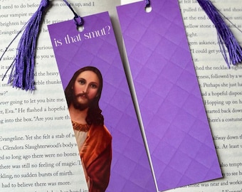 Purple Jesus Peeking Bookmark / Reading Gift / Bookish / Bookmark / Bookish Gift / Book / Is That Smut / Funny / Jesus / Meme