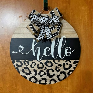 Hello front door sign-leopard print sign-everyday porch sign-welcome black white round sign-hand painted round wood sign-year round sign