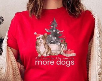 Dog dad tee; dog shirt gift, more dogs shirt, Christmas dogs, woof Merry Christmas shirt, Corgi lover shirt, dog Christmas top