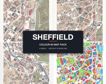 Sheffield Colour-In Map Pack, 4 Real Sheffield Areas, City Centre Kelham Island Ecclesall Road Crookes, Instant Digital Download A4 A3