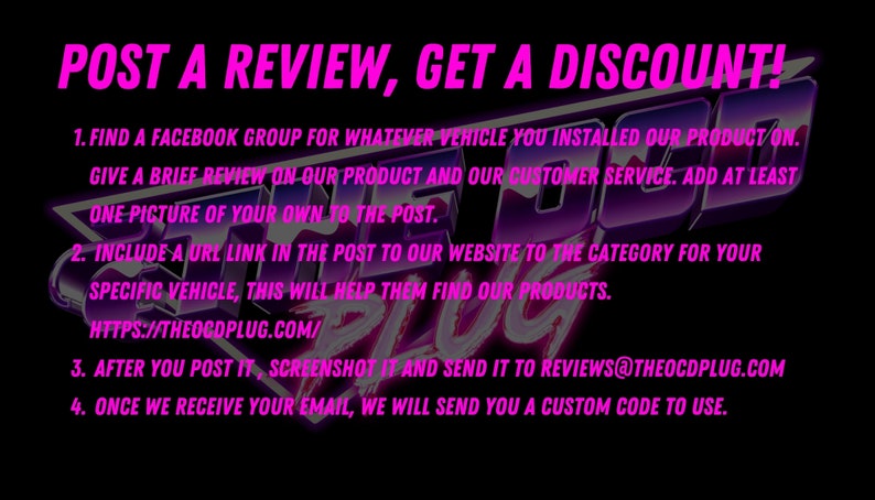 May include: A pink and purple graphic with the text "POST A REVIEW, GET A DISCOUNT!" and instructions on how to get a discount by posting a review on Facebook. The text includes the website address "HTTPS://THEOCDPLUG.COM/" and the email address "REVIEWS@THEOCDPLUG.COM".