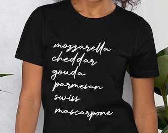 Lista serów T-shirt | Koszulka Cute Foodie Chef | Mozzarella Cheddar Gouda Parmesan Swiss Mascarpone Tee | Koszulka z krótkim rękawem unisex