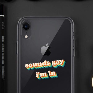 Sounds Gay I&#39;m In iPhone Case | Retro Bisexual Phone Case | LGBT Aesthetic iPhone Cases | Retro Gay Pride iPhone Case
