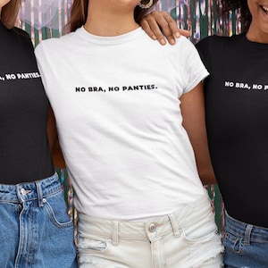 No Bra No Panties T shirt No Bra Shirt No Bra No Panty Zone Tee no-bra-no-panties-t-shirt-no-bra-shirt-no-bra-no-panty-zone-tee