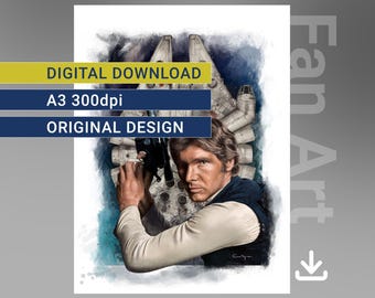 Han Solo Fan Art Digital Download Poster Art.