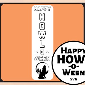 Halloween SVG, Werewolf SVG, Full Moon SVG, Halloween Decor, Halloween porch decor,  Howl-o-ween, halloween decorations, unique Halloween