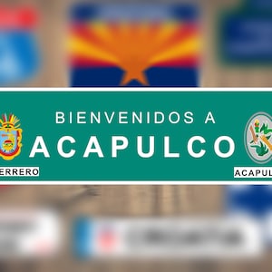 Willkommen bei Acapulco Mexico Road Sign Sickers | Bienvenidos A Acapulco