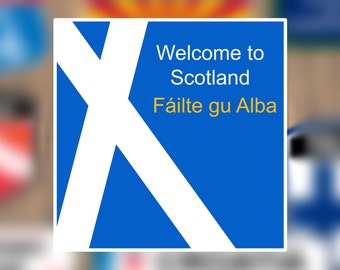 Welcome To Scotland Road Traffic Sign Stickers | Failte Gu Alba Road Sign Scotland Border