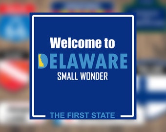 Bienvenue dans les autocollants de signalisation routière du Delaware | Panneau de bienvenue Delaware First State