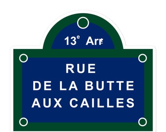 Rue De La Butte aux Cailles, Paris Street Sign Stickers