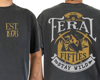 50th Birthday Mountain Tee, Stay Wild Adventure Gift for Husband, Dad, Brother or Uncle