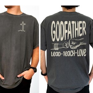 Godfather Shirt Gift Idea, Godfather Proposal T-Shirt, Baptism Christening Gift for Him, Christian Quote Tee, Religious Mens Faith T-Shirt