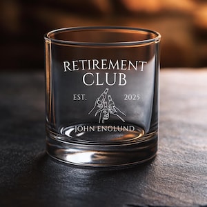 Retirement Gift For Him Personalized Whiskey Glass, Custom Retirement Club Glass, Bourbon Glass, Gift For Dad Grandpa Boss, Whiskey Gift Ide