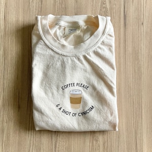 Coffee & Cynicism T-shirt