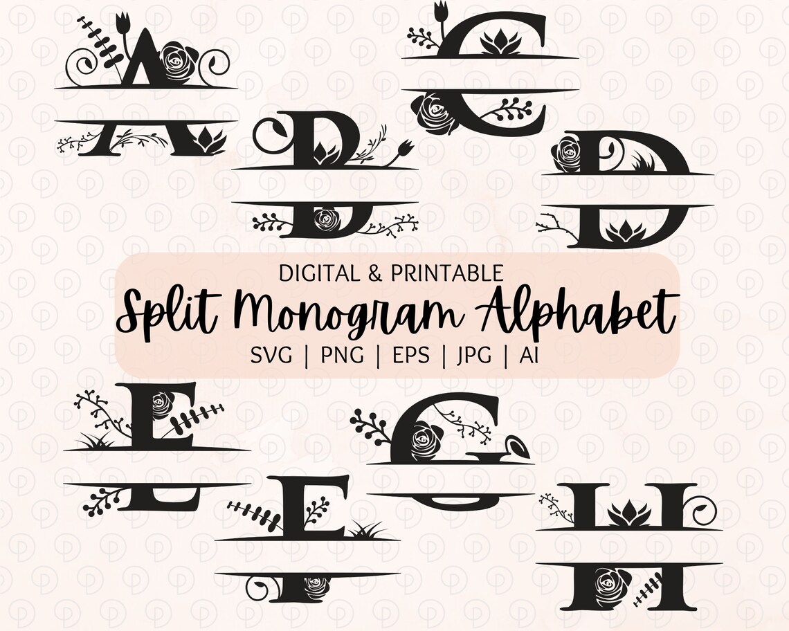 Split Monogram Alphabet SVG PNG EPS Floral Split Monogram Frame ...