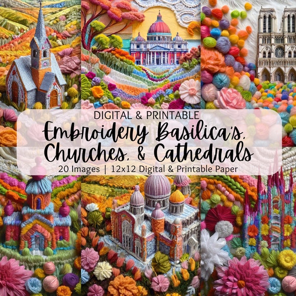 Embroidery Flowers Basilicas, Churches, Cathedrals | Junk Journal Kit Scrapbook | Digital Printable Pages | Shabby Chic Ephemera